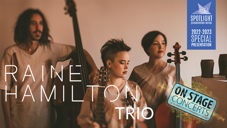 Raine Hamilton Trio 755 x 425
